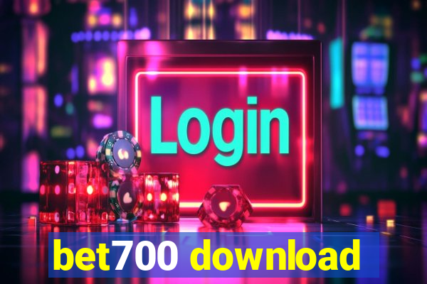 bet700 download